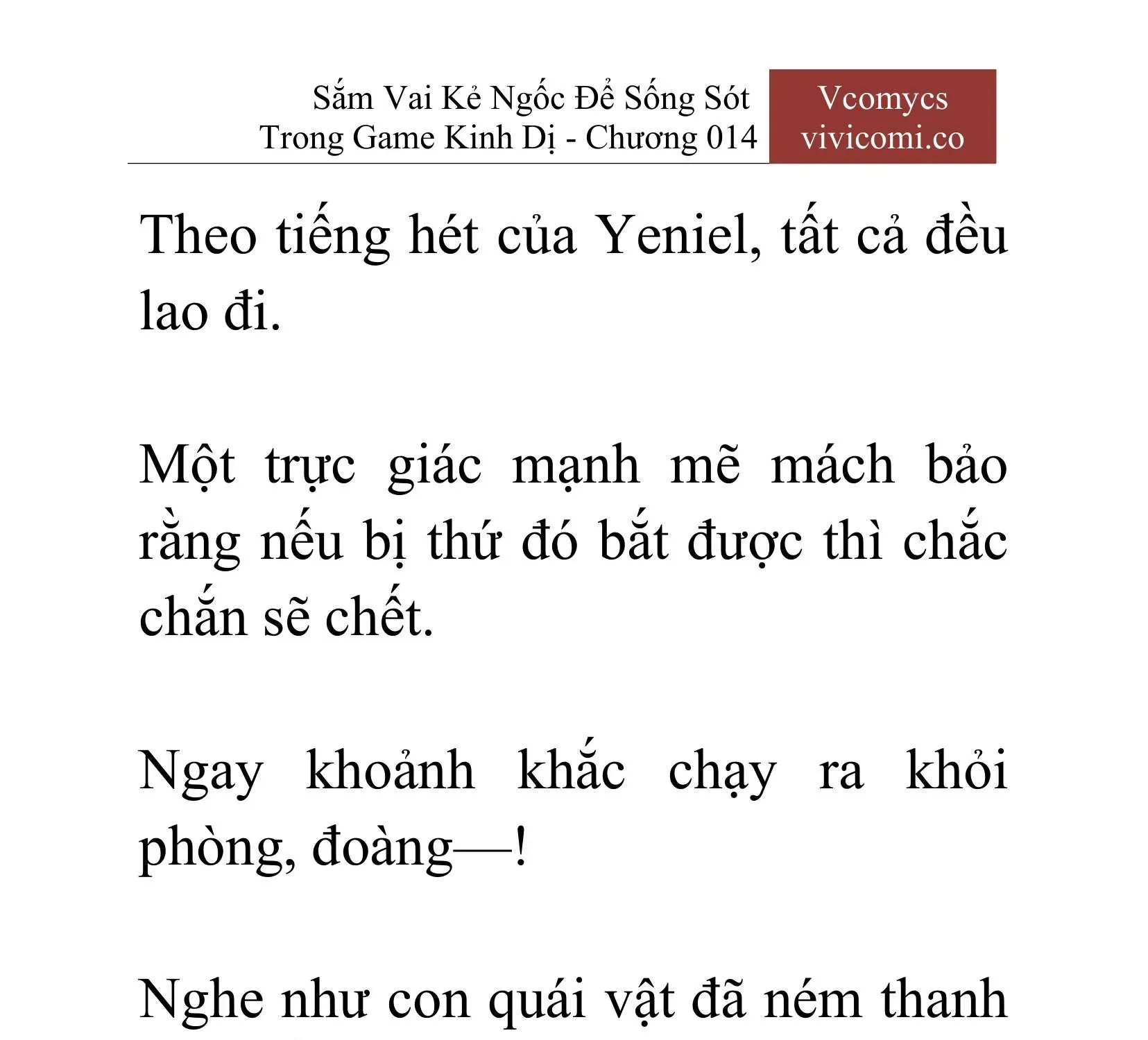 [Novel] Sắm Vai Kẻ Ngốc Để Sống Sót Trong Game Kinh Dị Chapter 14 - 38