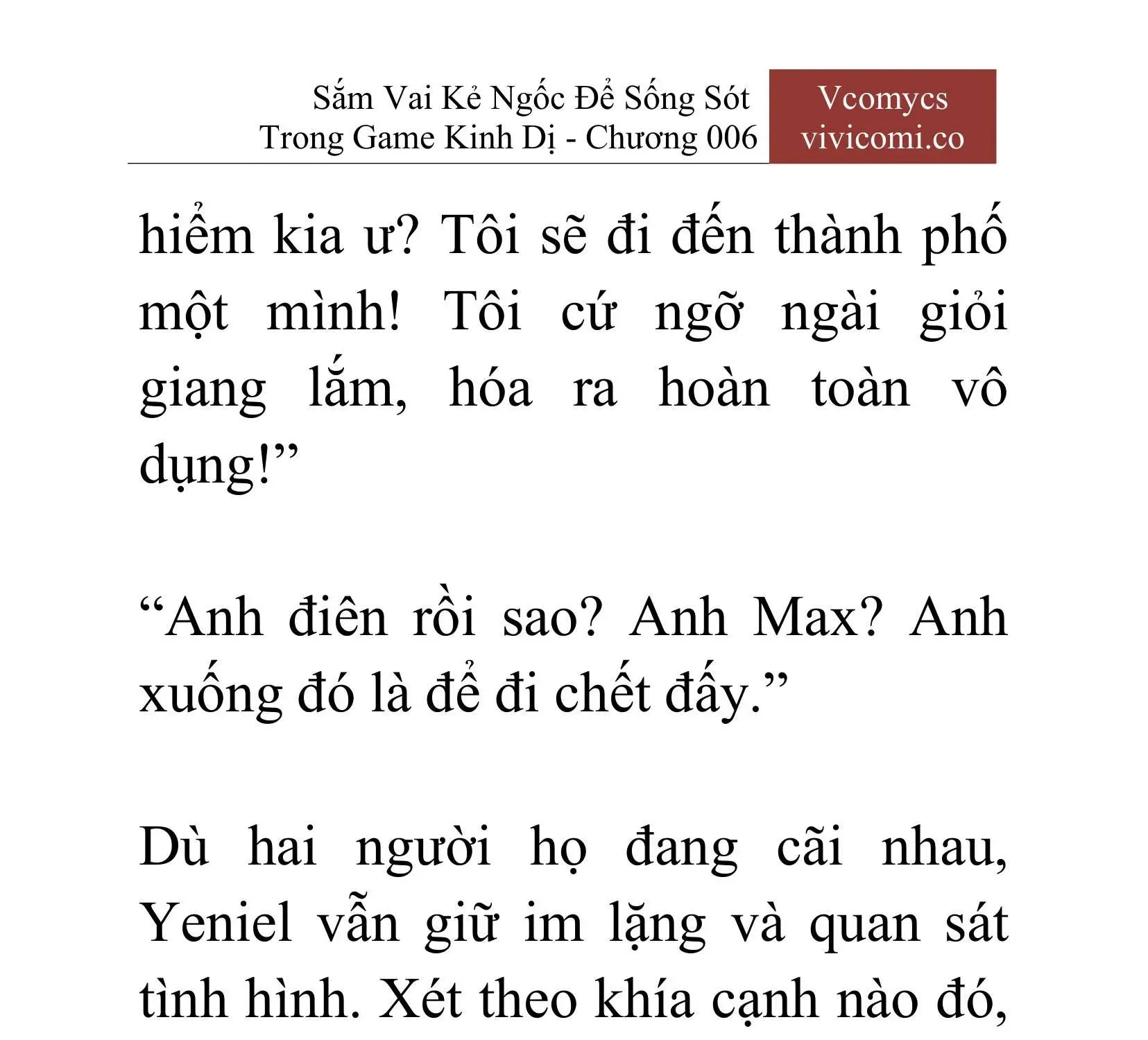 [Novel] Sắm Vai Kẻ Ngốc Để Sống Sót Trong Game Kinh Dị Chapter 6 - 30