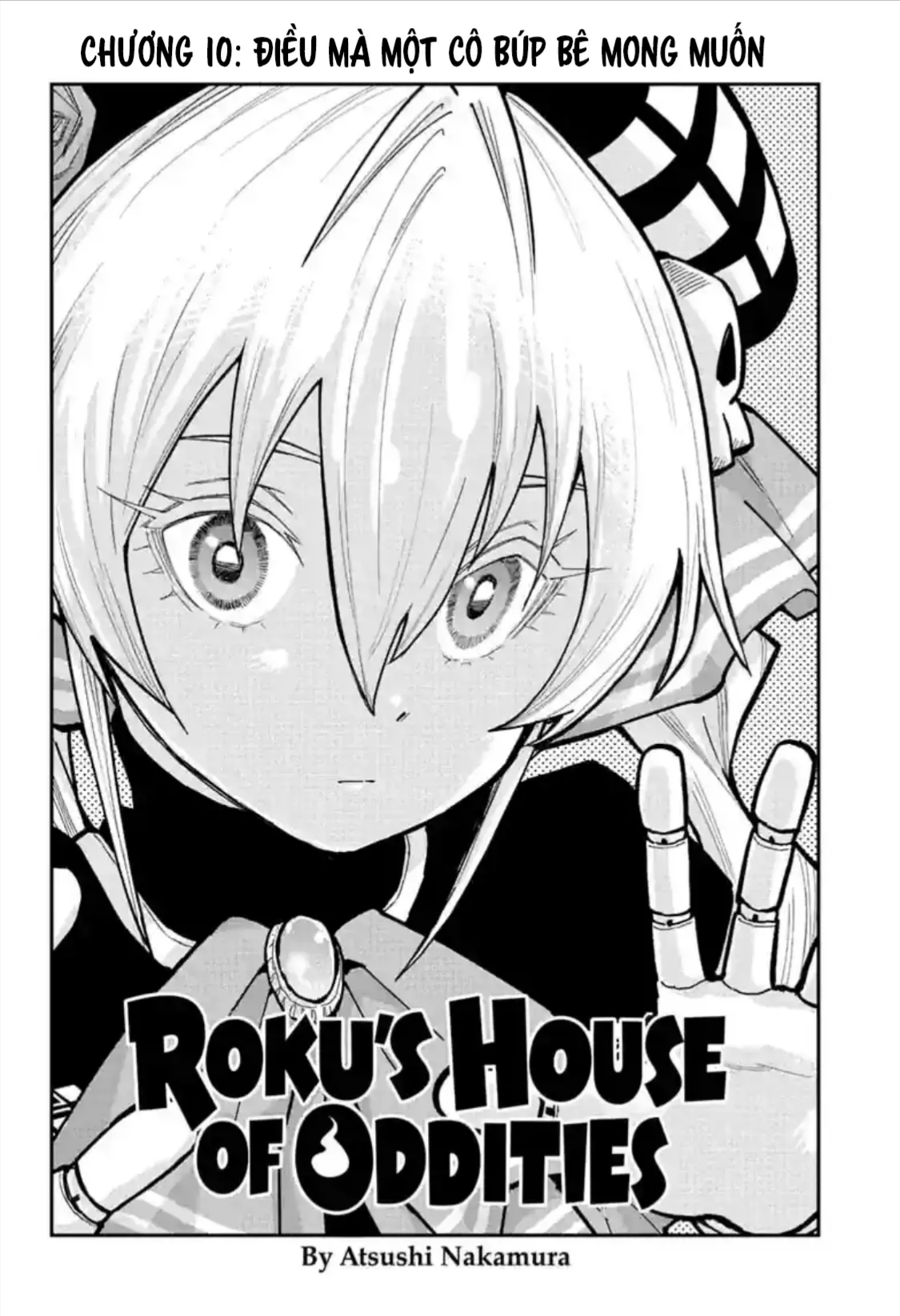 Ngôi Nhà Kì Quái Của Roku Chapter 10 - 2