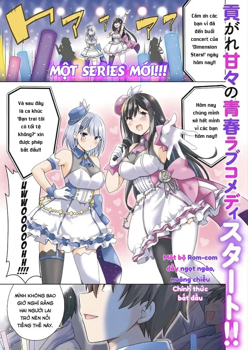 Những Cô Bạn Thuở Nhỏ Của Tôi Đã Trở Thành Idol Và Đang Chiều Chuộng Tôi Mỗi Ngày. Chapter 1 - 2