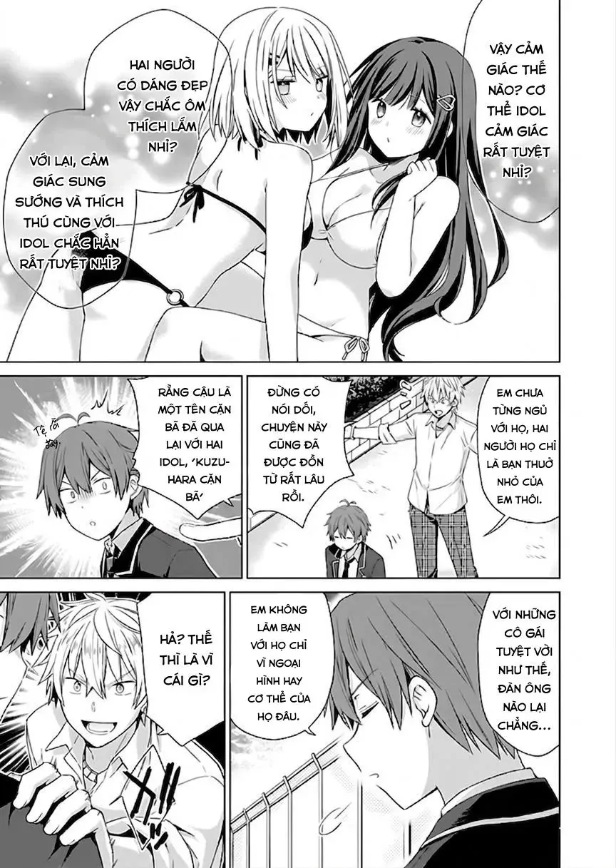 Những Cô Bạn Thuở Nhỏ Của Tôi Đã Trở Thành Idol Và Đang Chiều Chuộng Tôi Mỗi Ngày. Chapter 1 - 27