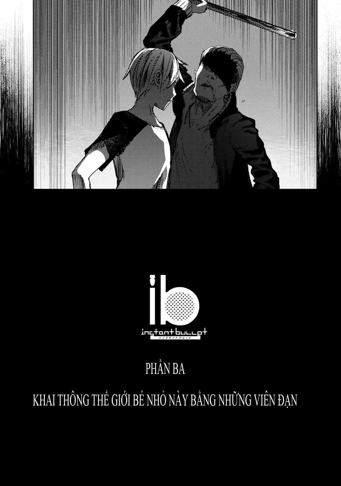 Instant Bullet Chapter 16 - 16
