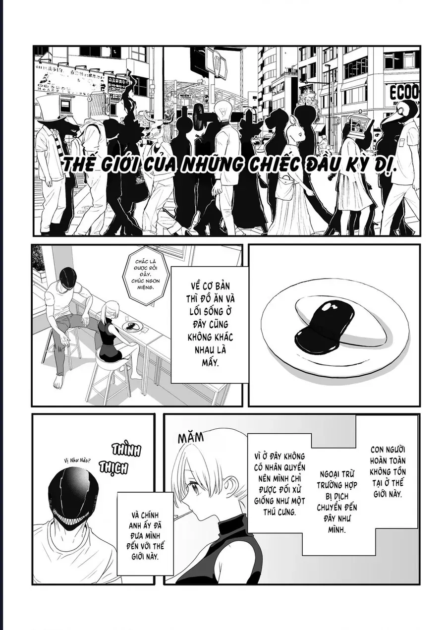 Gã Mang Đầu Kỳ Dị Và Cô Gái Loài Người Chapter 1 - 10