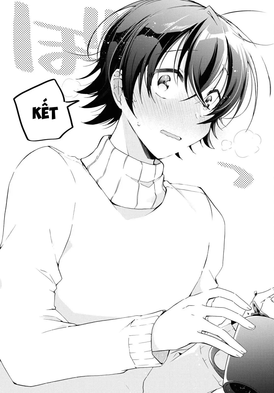 Isshiki Muốn Biết Thêm Về Tình Yêu Chapter 17 - 20