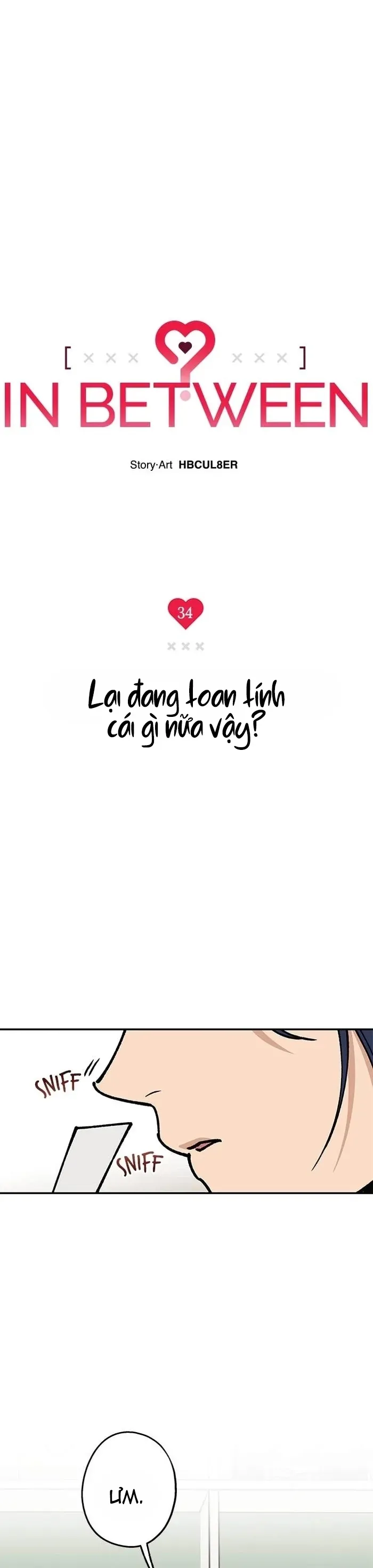 Giữa Chúng Ta Chapter 34 - 6