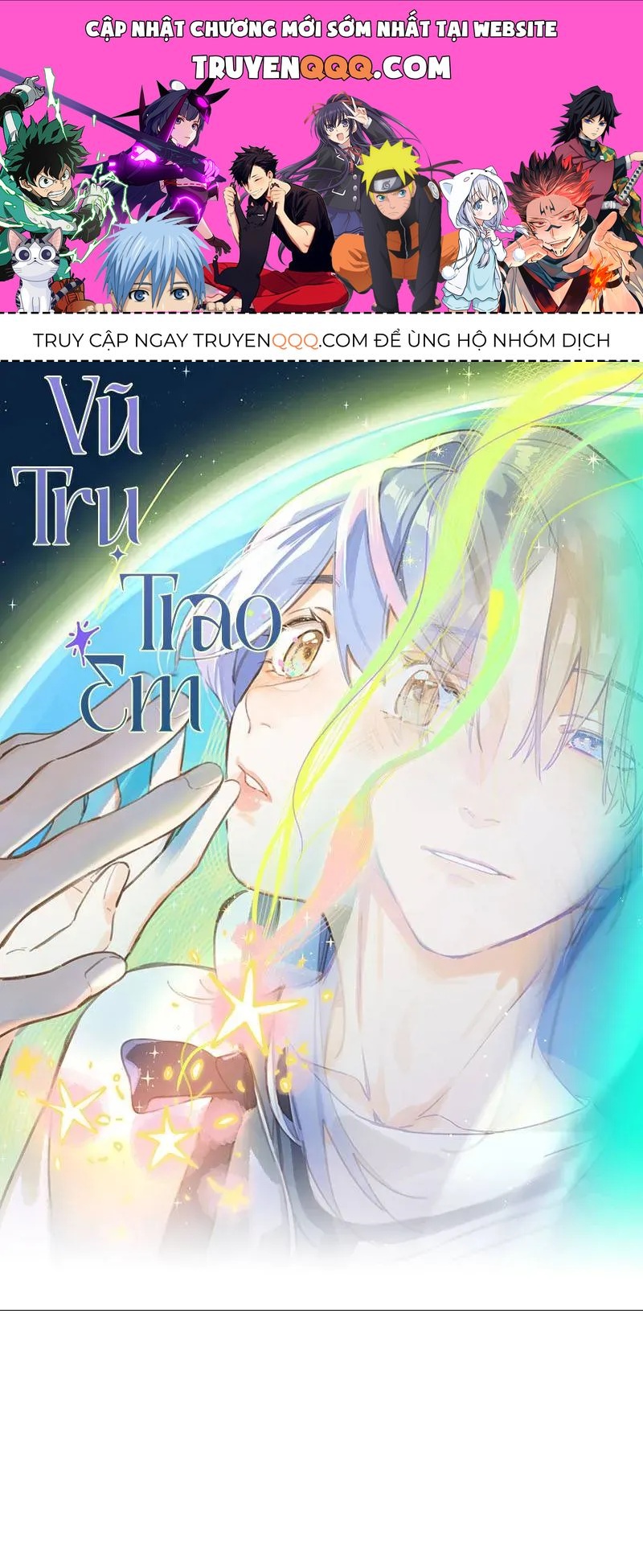 Vũ Trụ Trao Em Chapter 1 - 1