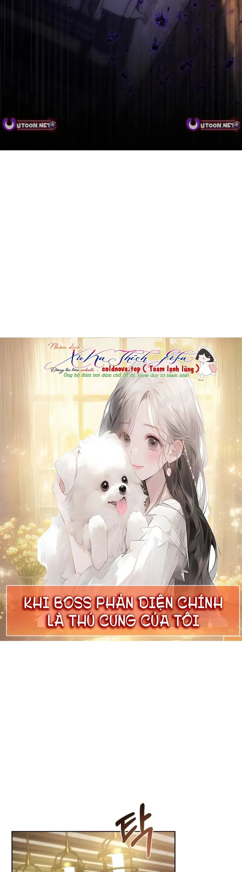 Khi Boss Phản Diện Chính Là Thú Cưng Của Tôi Chapter 3 - 4