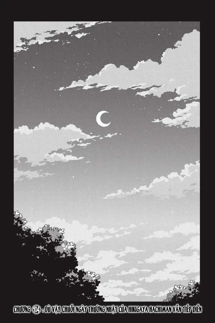 Chuyện Tình Thanh Xuân Bi Hài Của Tôi Quả Nhiên Là Sai Lầm Chapter 104 - 2