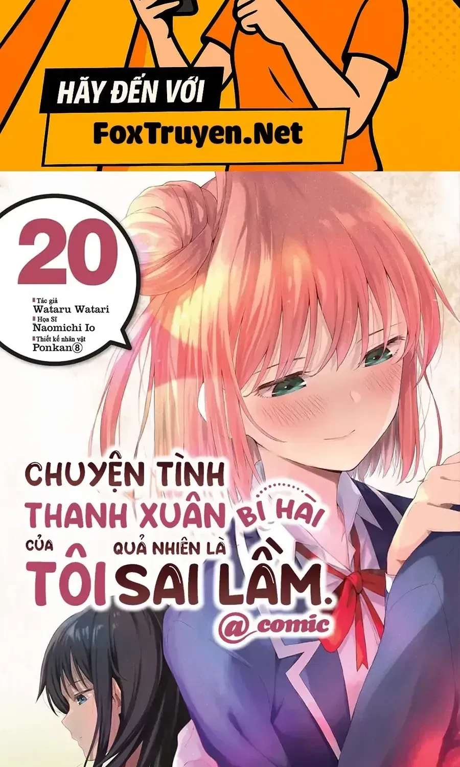Chuyện Tình Thanh Xuân Bi Hài Của Tôi Quả Nhiên Là Sai Lầm Chapter 106 - 2