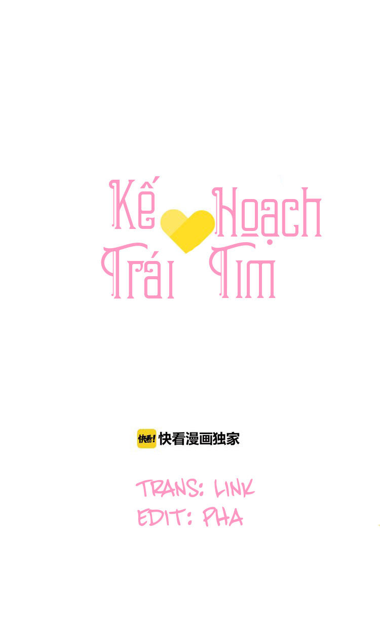 Kế Hoạch Trái Tim Chapter 14 - 1