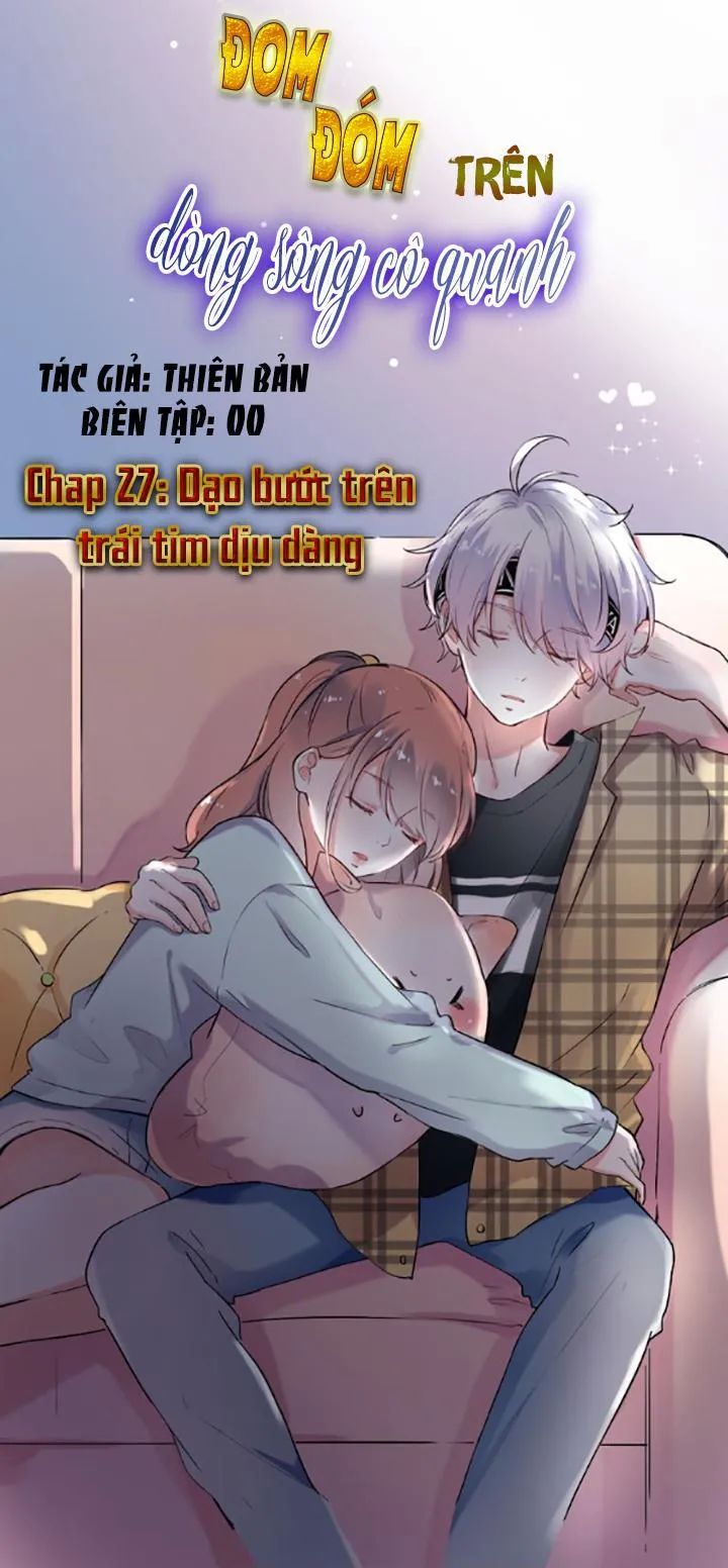 Đom Đóm Trên Dòng Sông Cô Quạnh Chapter 27 - 1