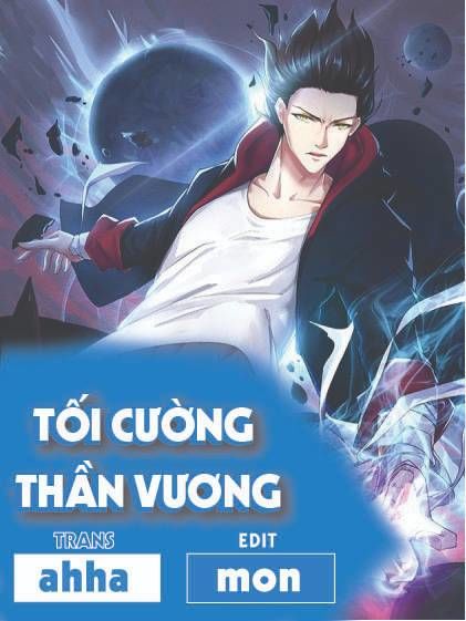 Tối Cường Thần Vương Chapter 71 - 1