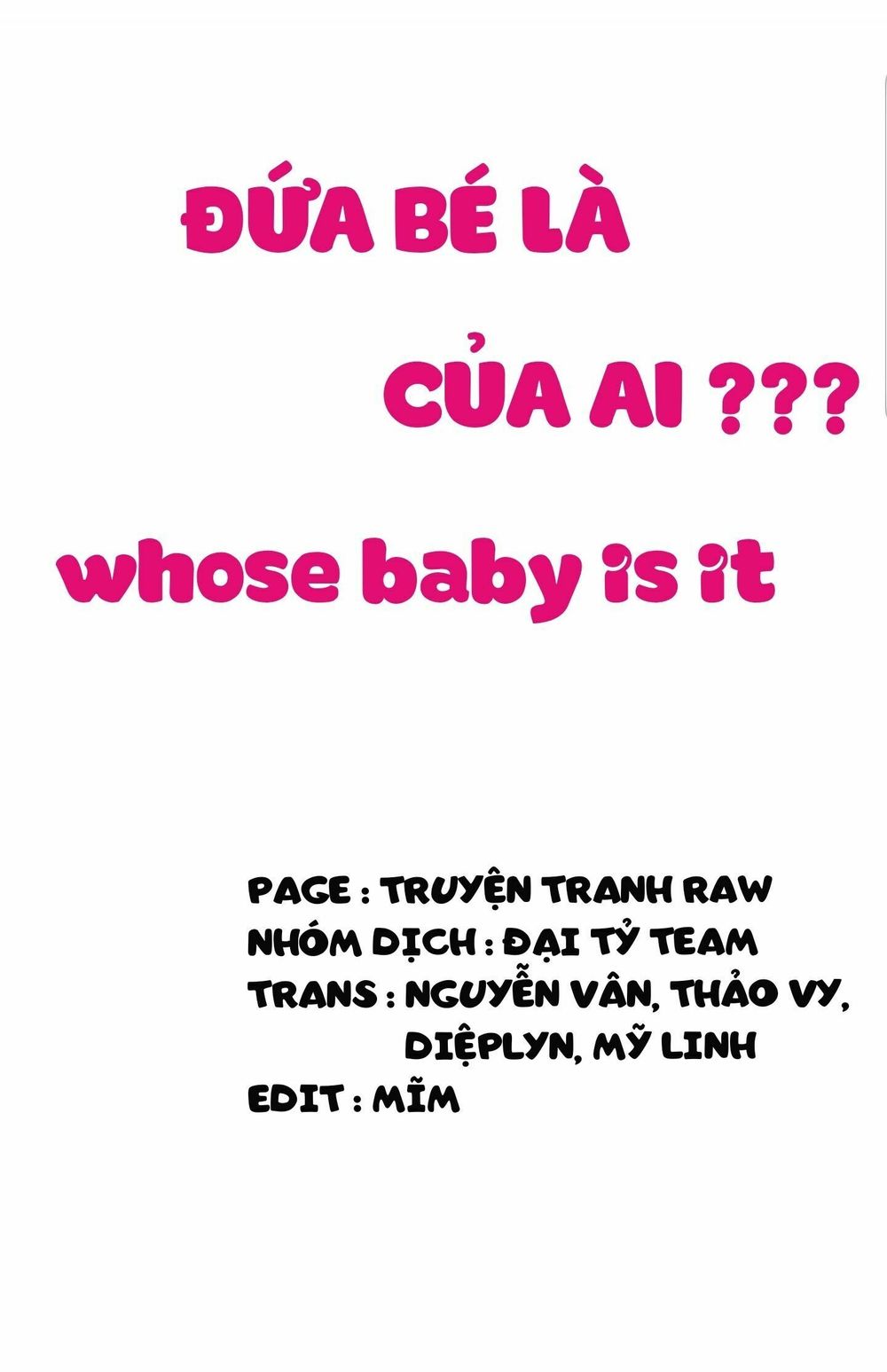 Đứa Bé Là Của Ai ???? Chapter 76 - 1