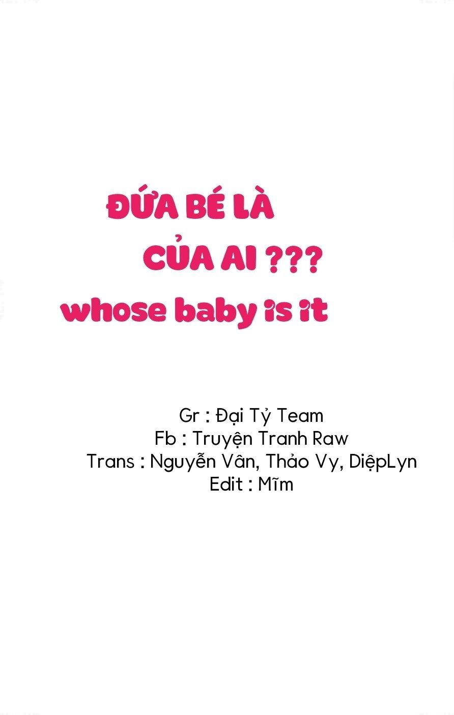 Đứa Bé Là Của Ai ???? Chapter 55 - 1
