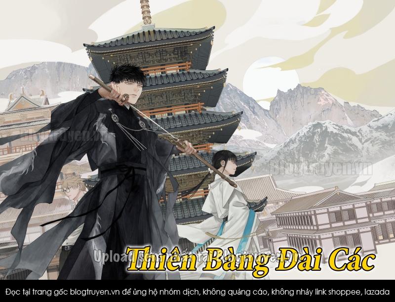 Thiên Bàng Đài Các Chapter  1 - 7