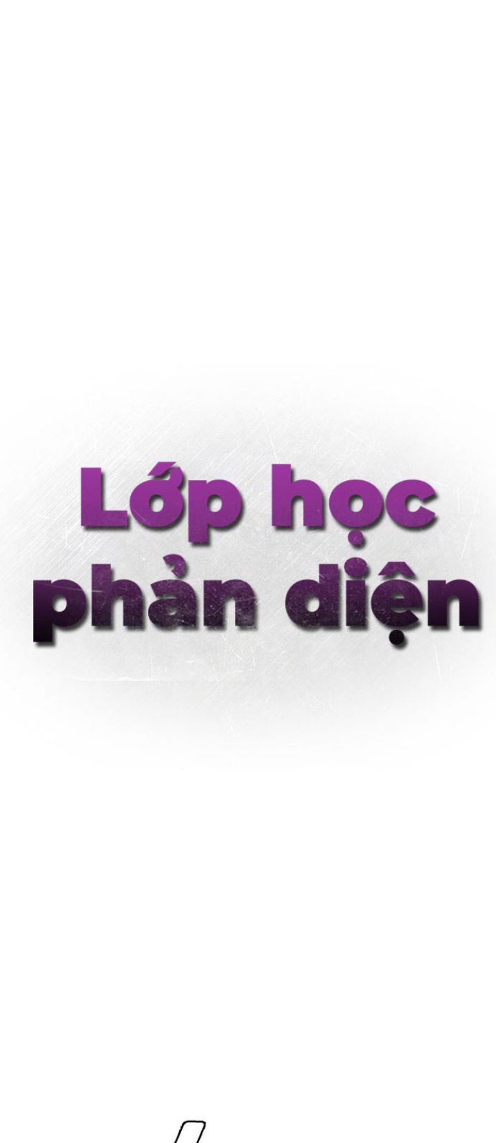 Lớp Học Phản Diện Chapter  55 - 2