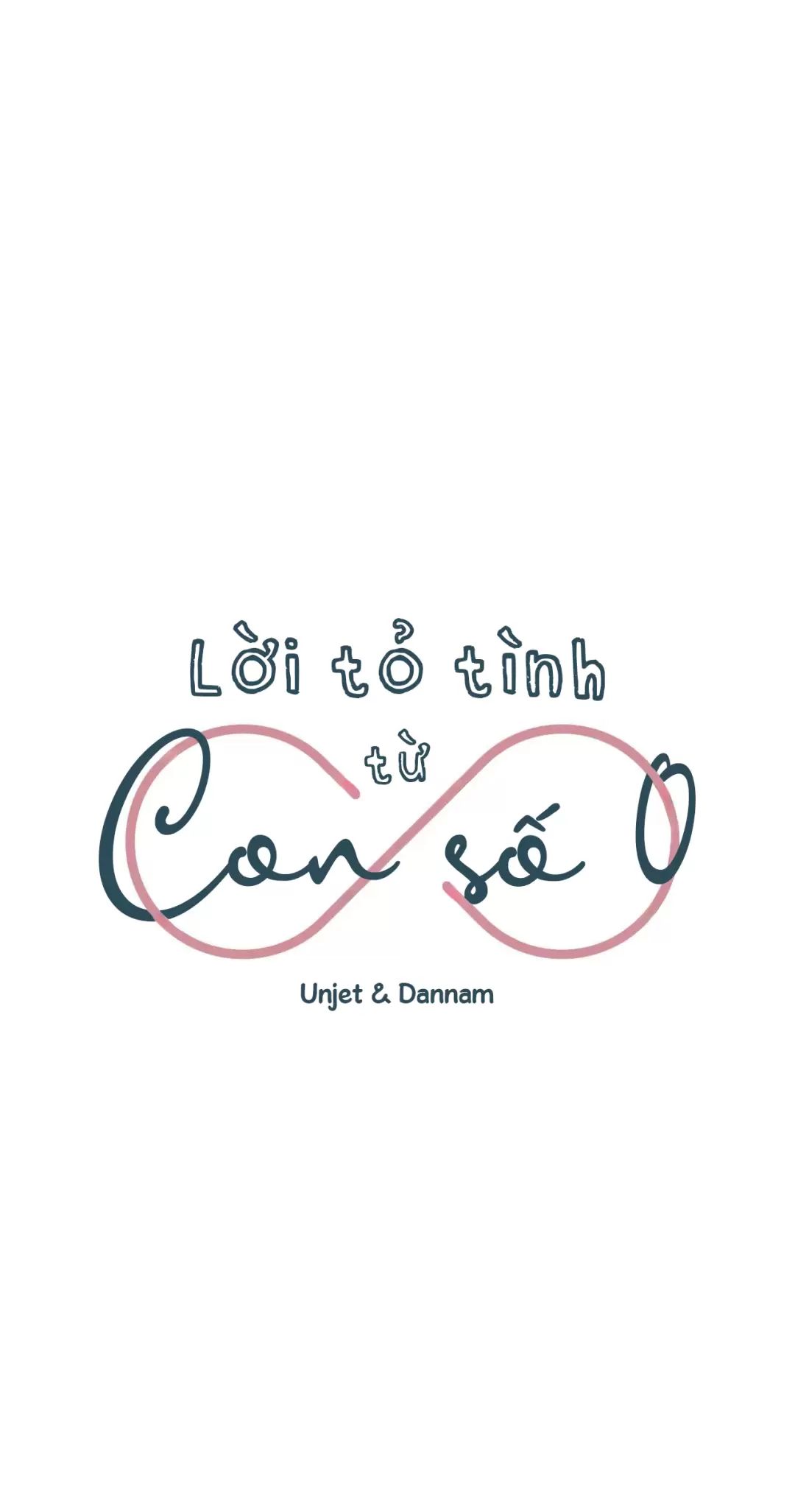 Lời Tỏ Tình Từ Con Số 0 Chapter  1 - 43