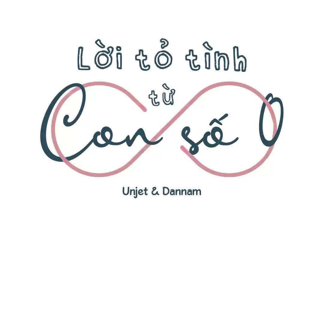 Lời Tỏ Tình Từ Con Số 0 Chapter  34 - 27