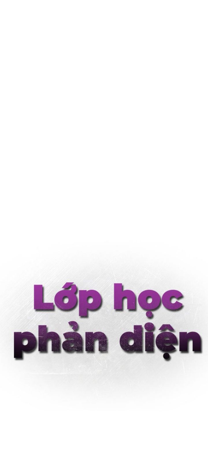 Lớp Học Phản Diện Chapter  42 - 3