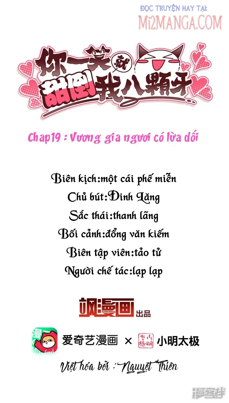 Nụ Cười Của Ngươi Ngọt Đến Mức Làm Gãy Tám Cái Răng Của Ta Chapter 19 - 3