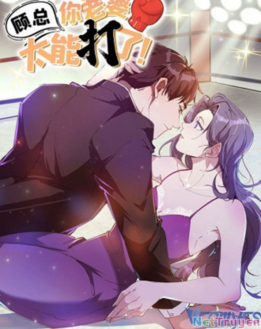 Cố Tổng, Vợ Của Ngài Quá Mạnh Rồi! Chapter 91 - 74