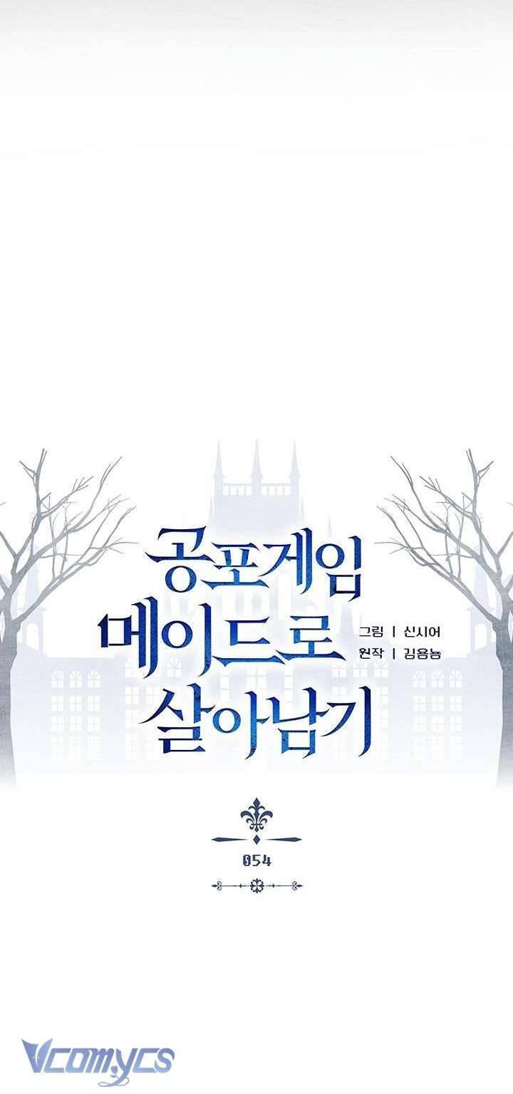 Sống Sót Như Một Hầu Gái Trong Trò Chơi Kinh Dị Chapter  54 - 30