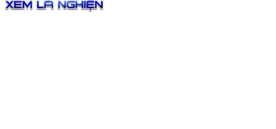 Vô Địch Bị Động Tạo Ra Tấn Sát Thương Chapter  34 - 258
