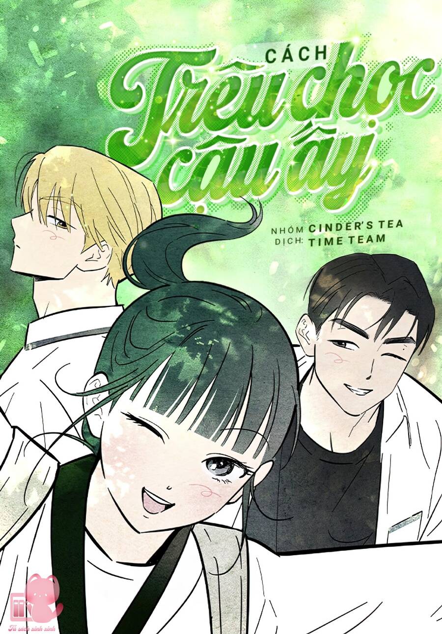 Cách Trêu Chọc Cậu Ấy Chapter 13 - 2