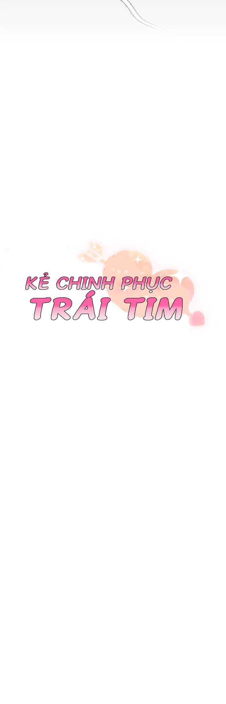 Kẻ Chinh Phục Trái Tim Chapter  6 - 2