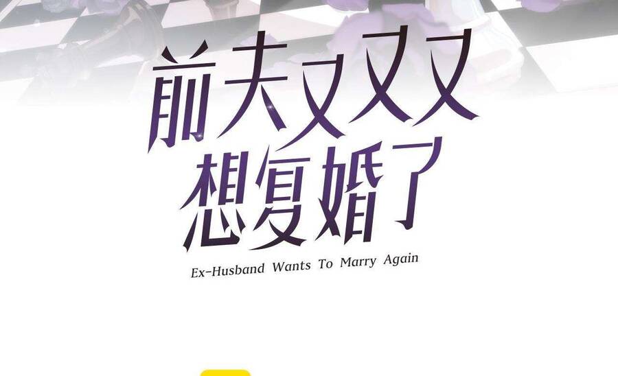 Chồng Cũ Muốn Tái Hôn Lần Nữa Chapter 50 - 4