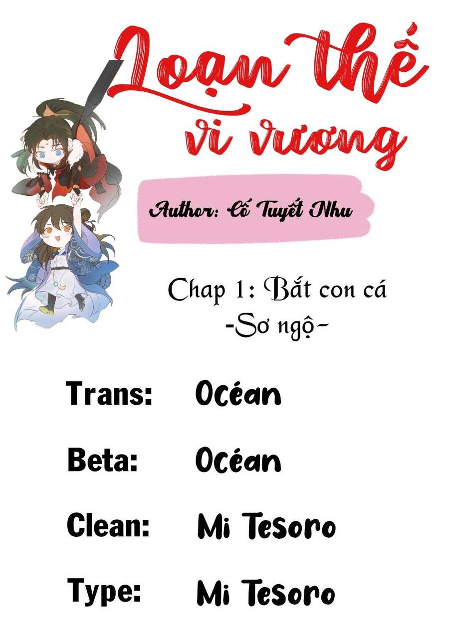 Loạn Thế Vi Vương Chapter 1 - 2