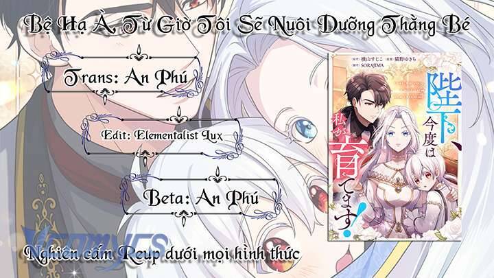 Bệ Hạ À, Từ Giờ Tôi Sẽ Nuôi Dưỡng Thằng Bé Chapter 6 - 40