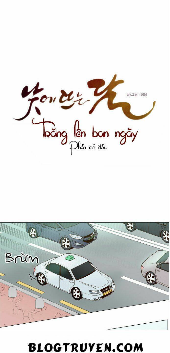 Trăng Lên Ban Ngày Chapter 0.5 - 28