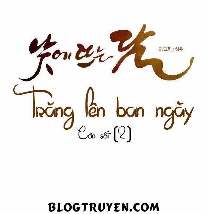 Trăng Lên Ban Ngày Chapter 102 - 22