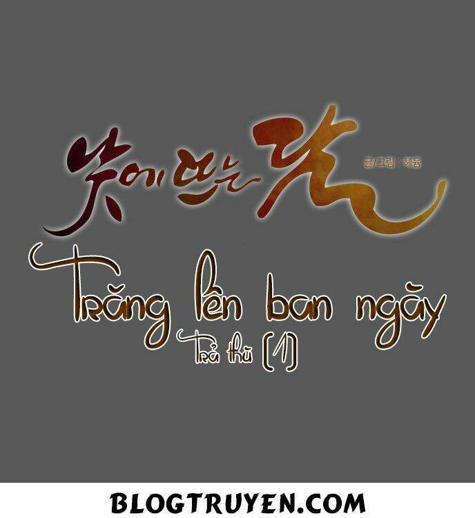 Trăng Lên Ban Ngày Chapter 106 - 11