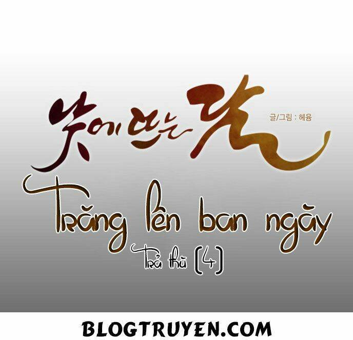 Trăng Lên Ban Ngày Chapter 109 - 12
