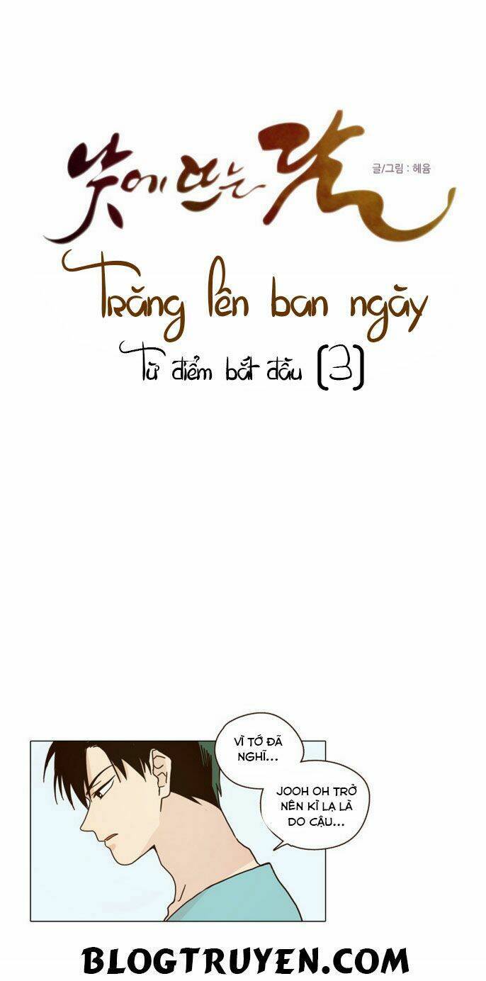 Trăng Lên Ban Ngày Chapter 3 - 8