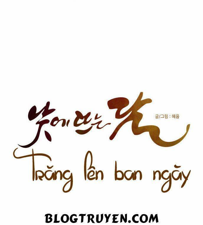 Trăng Lên Ban Ngày Chapter 42 - 10