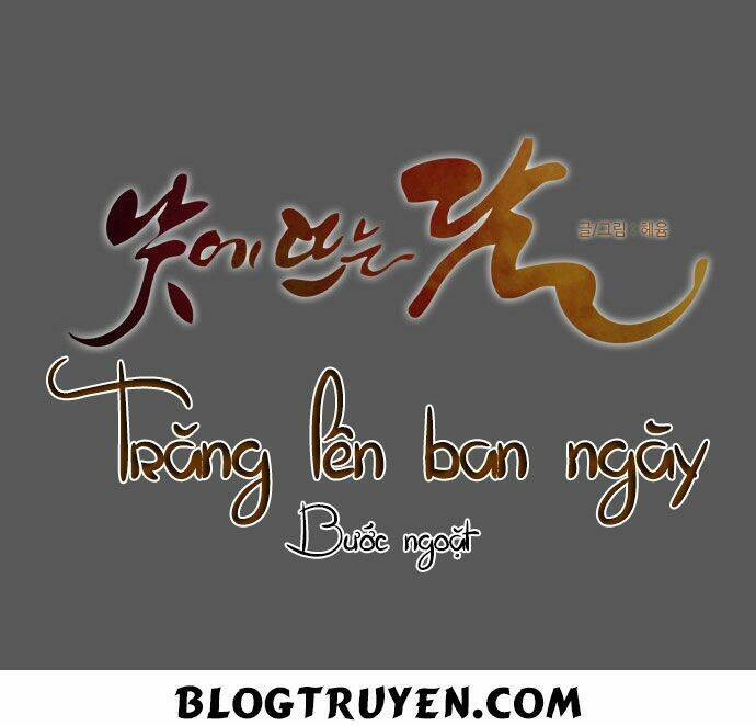 Trăng Lên Ban Ngày Chapter 82 - 19