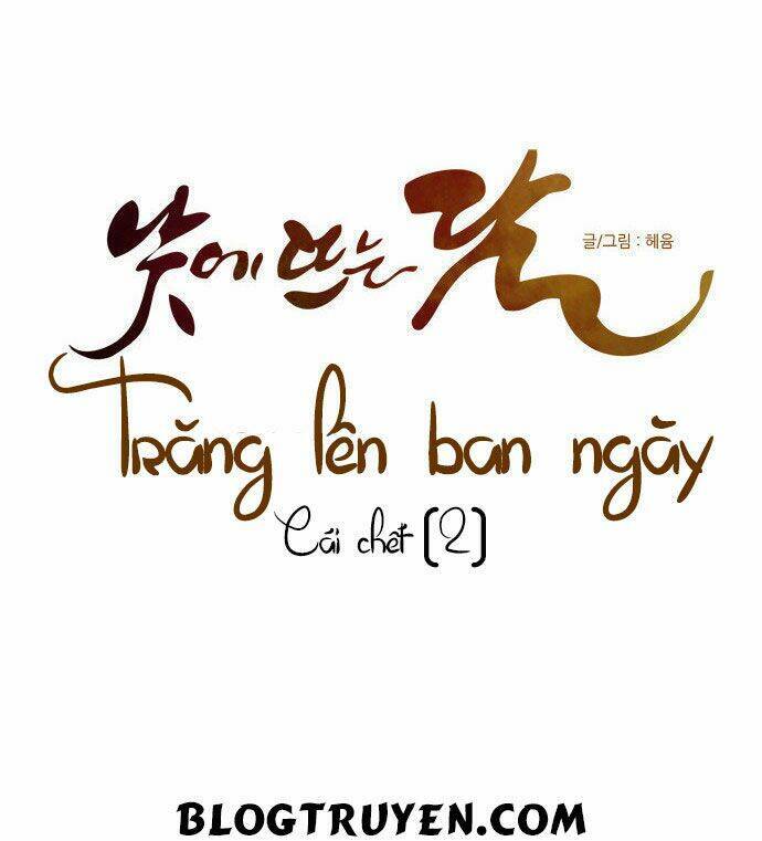 Trăng Lên Ban Ngày Chapter 84 - 8