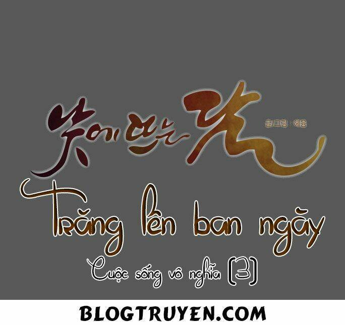 Trăng Lên Ban Ngày Chapter 93 - 33