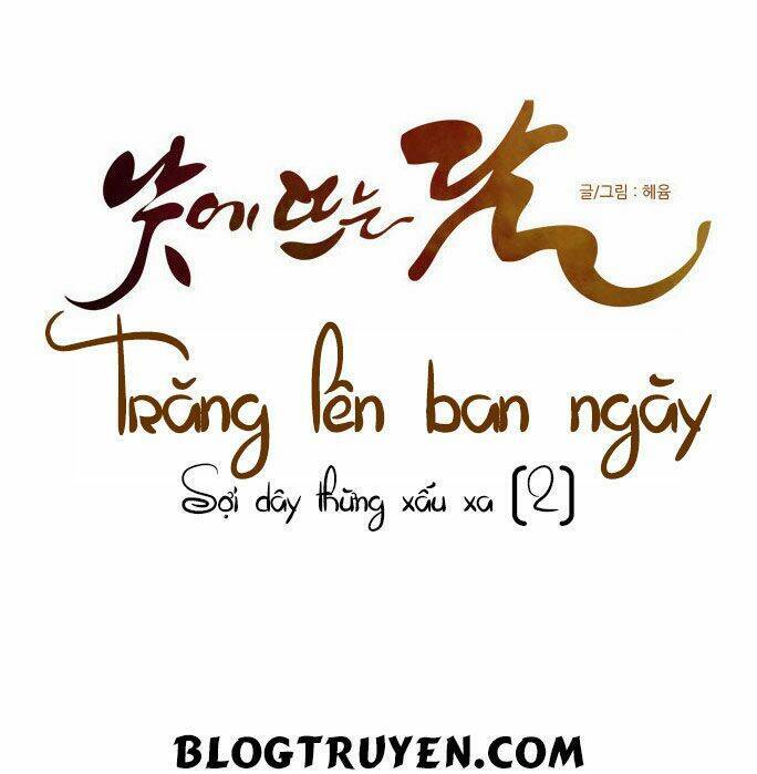 Trăng Lên Ban Ngày Chapter 98 - 17