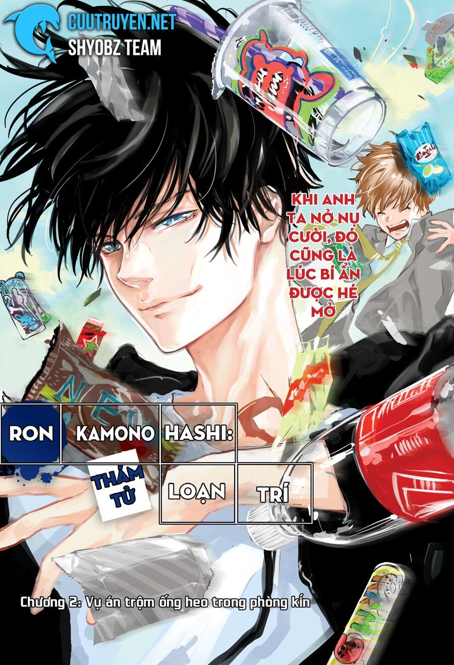 Ron Kamonohashi: Thám Tử Loạn Trí Chapter 2 - 2