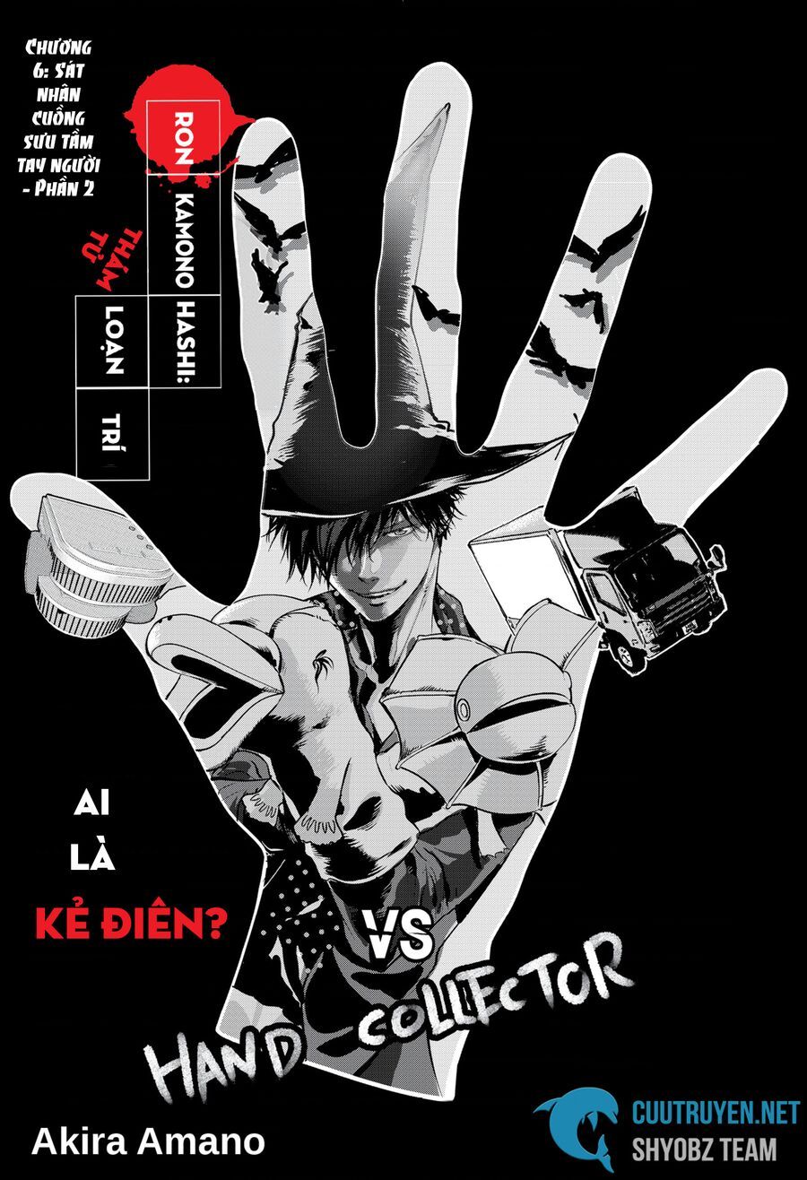 Ron Kamonohashi: Thám Tử Loạn Trí Chapter 6 - 2
