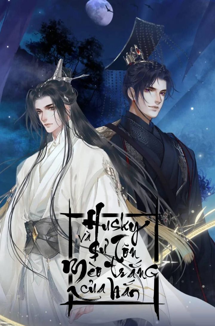 Husky Và Sư Tôn Mèo Trắng Của Hắn Chapter 1 - 2