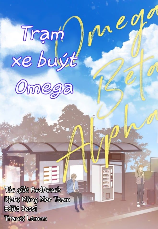 Trạm Xe Buýt Omega Chapter 5 - 3