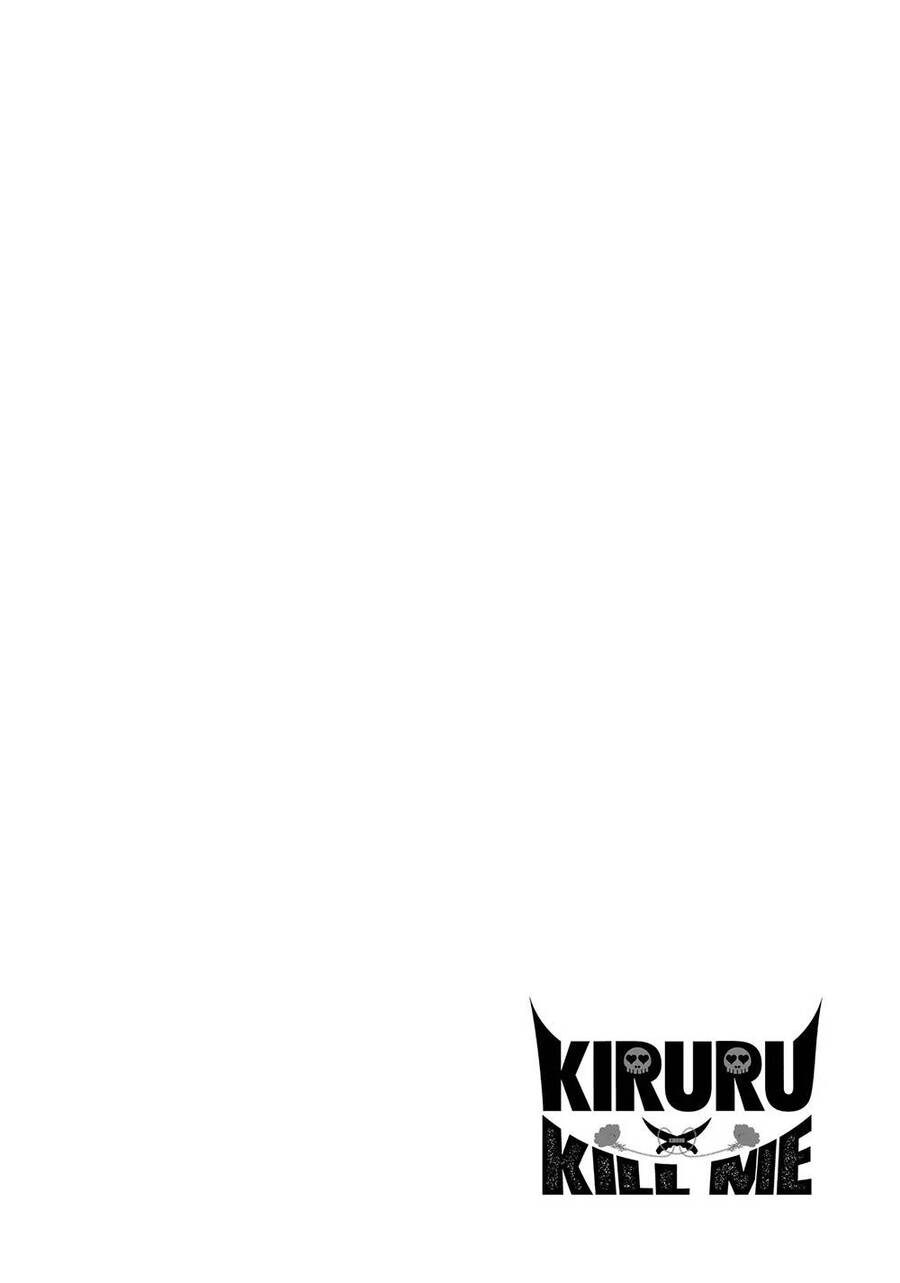 Giết Tôi Đi Kiruru Chapter 19 - 19