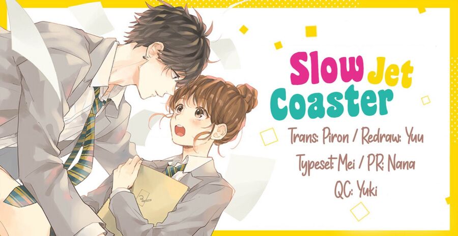 Slow Jet Coaster Chapter 7 - 1