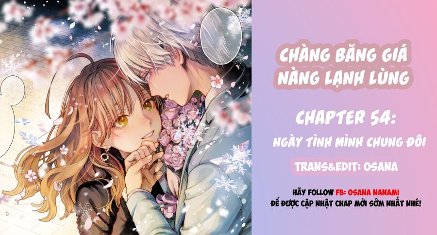 Chàng Băng Giá Và Nàng Lạnh Lùng Chapter 54 - 1